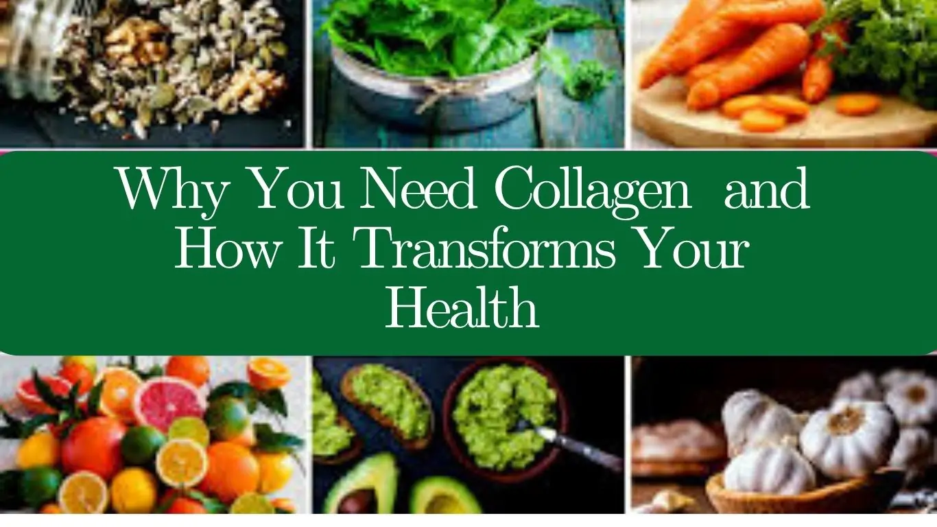Why You Need Collagen