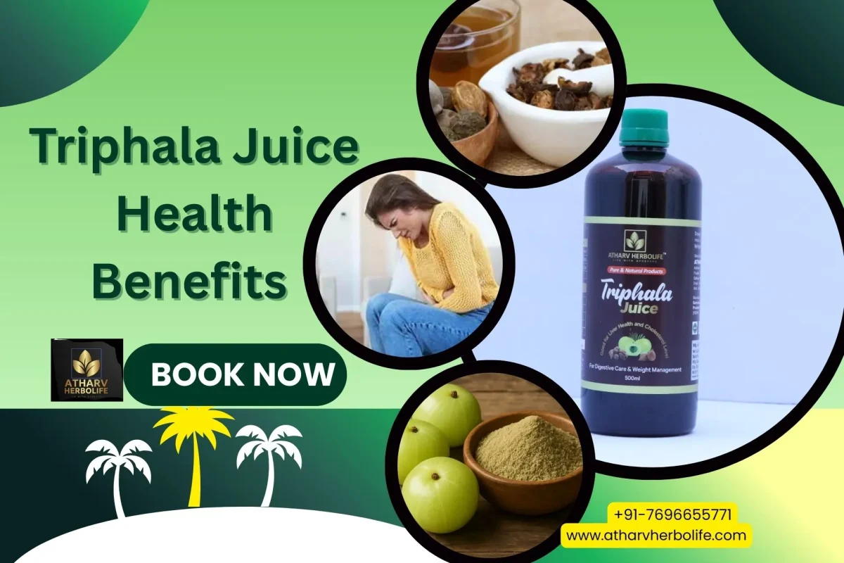 Triphala juice benefits